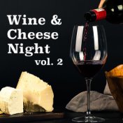 Wine & Cheese Night vol. 2