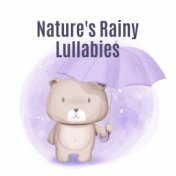 Nature's Rainy Lullabies