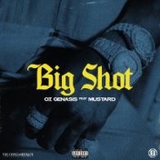 Big Shot (feat. Mustard)