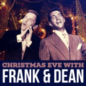 Christmas Eve With Frank & Dean