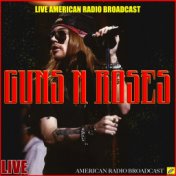 Guns N' Roses Live In The Live Radio Broadcasts