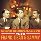 Spend Christmas Eve With Frank, Dean & Sammy