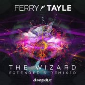 The Wizard Extended & Remixed