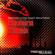 Modern Times (Steve Forest vs. Chriss Ortega) [feat. Marcus Pearson] (Steve Forest & Paul Sim0n Radio Edit)