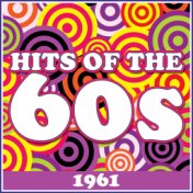 Hits of the 60's - 1961