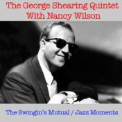 The Swingin's Mutual / Jazz Moments