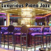 Luxurious Piano Jazz