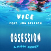 Obsession (feat. Jon Bellion) (Lash Remix)