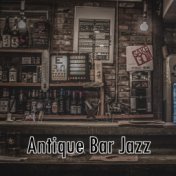 Antique Bar Jazz