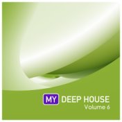 My Deep House 6