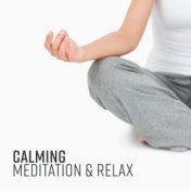 Calming Meditation & Relax