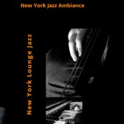 New York Jazz Ambiance