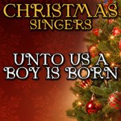 Unto Us a Boy Is Born