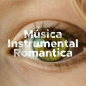 Música Instrumental Romantica