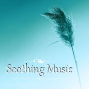 Soothing Music - Luxury Home Spa Lounge, Sensual Massage Music for Aromatherapy, Ultimate Music for Relax, Mind Body Relaxation,...