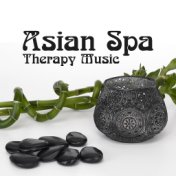 Asian Spa Therapy Music
