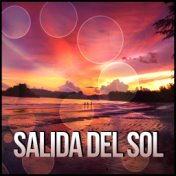 Salida del Sol – Musica Ambiente para Relajacion y Practicar Yoga, Musica Instrumental Relajante para Bebes