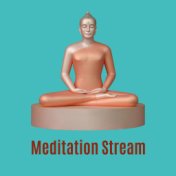 Meditation Stream – Deep Sounds of Nature, Meditation Music, Yoga, Mantra, Pure Relaxation, Zen