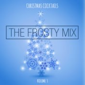 Christmas Cocktails: The Frosty Mix, Vol. 3