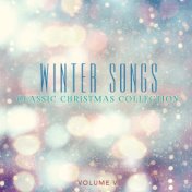 Classic Christmas Collection: Winter Songs, Vol. 5