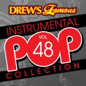 Drew's Famous Instrumental Pop Collection (Vol. 48)