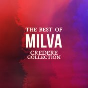 The best of milva (Credere collection)