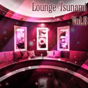 Lounge Tsunami, Vol. 8