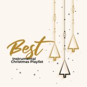 Best Instrumental Christmas Playlist