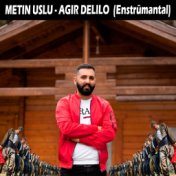 Ağır Delilo (Instrumental)