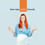 New Age Celtic Sounds –  Ambient Music Perfect for Spa, Relaxation, Meditation, Nature Sounds, Harp Melodies, Song of Birds, Wat...