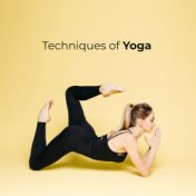 Techniques of Yoga: 15 Spiritual New Age Sounds for Deep Meditation and Contemplation, Inner Harmony, Essential Relaxing Sounds ...