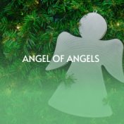 Angel of Angels