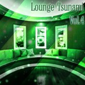 Lounge Tsunami, Vol. 4