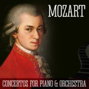 Mozart - Concertos For Piano  and  Orchestra