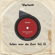 Schön war die Zeit Vol. 12