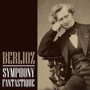 Berlioz - Symphony Fantastique