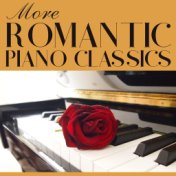 More Romantic Piano Classics