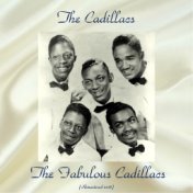 The Fabulous Cadillacs (Remastered 2018)