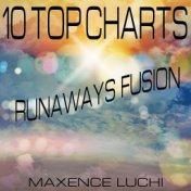 10 Top Charts Runaways Fusion