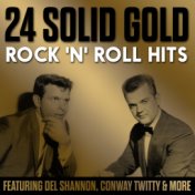 24 Solid Gold Rock 'n' Roll Hits