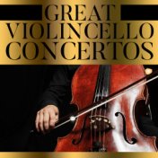 Great Violincello Concertos