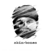 Skin + Bones