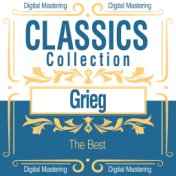 Grieg, the Best (Classics Collection)