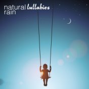 Natural Lullabies: Rain