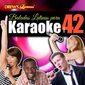 Baladas Latinas Para Karaoke, Vol. 42