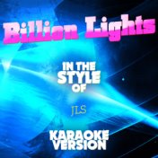 Billion Lights (In the Style of Jls) [Karaoke Version] - Single