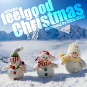 Ultimate Feel Good Christmas