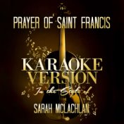 Prayer of Saint Francis (In the Style of Sarah Mclachlan) [Karaoke Version] - Single