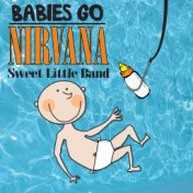 Babies Go Nirvana