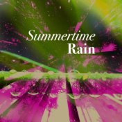 Summertime Rain